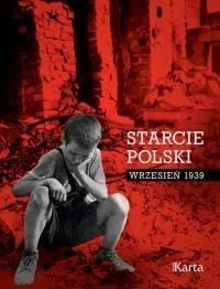 Starcie Polski. Wrzesień 1939