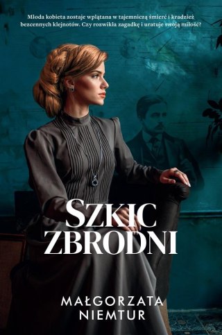 Szkic zbrodni MAŁGORZATA NIEMTUR