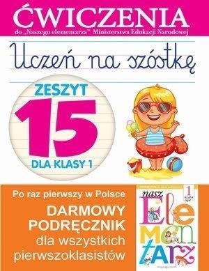 Uczeń na szóstkę Kl.1 z.15 Ćwiczenia