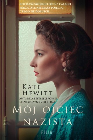 Mój ojciec nazista KATE HEWITT