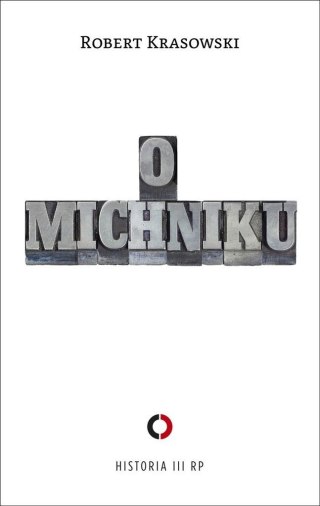 O Michniku