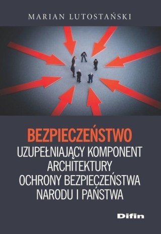 Bezpieczeństwo. Uzupełniający komponent architekt.