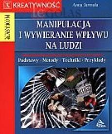 Manipulacja i wywieranie wpływu na ludzi