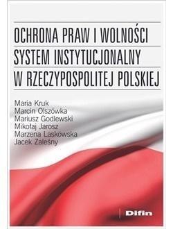 Ochrona praw i wolności system instytucjonalny RP