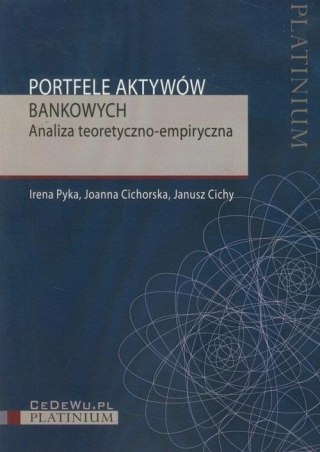 Portfele aktywów bankowych. Analiza teoretyczno...