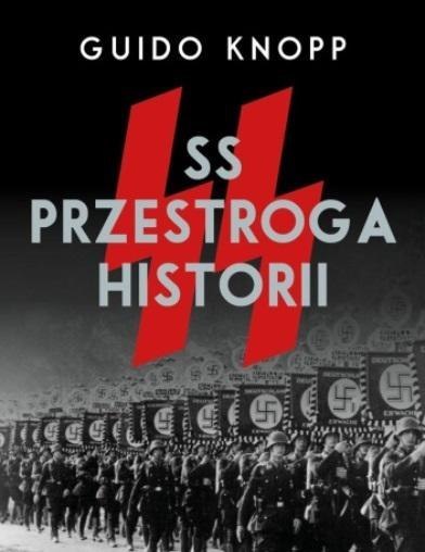 SS. Przestroga historii