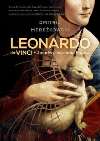 Leonardo da Vinci. Zmartwychwstanie bogów