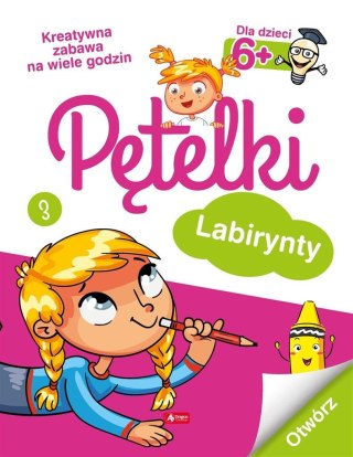 Pętelki. Labirynty 6+