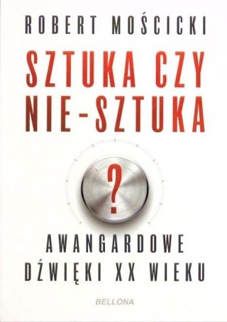 Sztuka czy nie-sztuka?