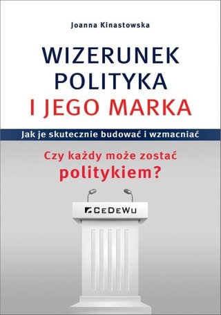 Wizerunek polityka i jego marka