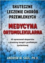 Medycyna ortomolekularna (Skuteczne lecznie chorób przewlekłych)