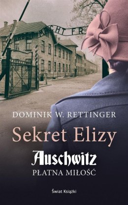 Sekret Elizy. Auschwitz. Płatna miłość pocket