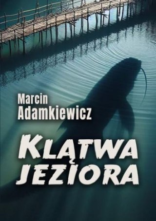 Klątwa jeziora