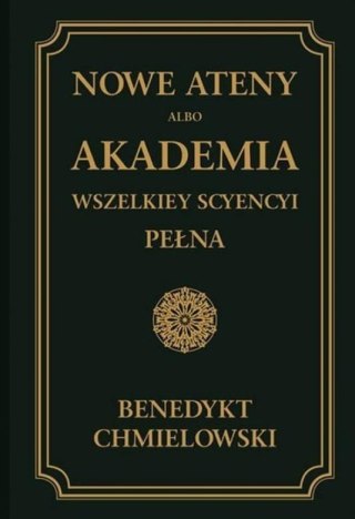 Nowe Ateny albo Akademia wszelkiey scyencyi T.3