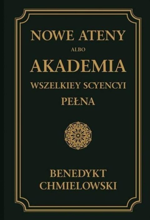 Nowe Ateny albo Akademia wszelkiey scyencyi T.3