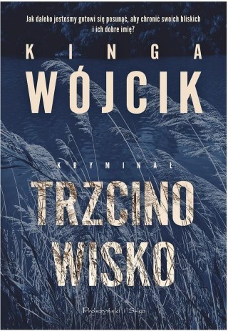 Trzcinowisko KINGA WÓJCIK