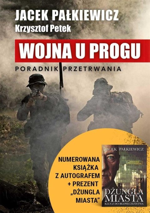 Wojna u progu z autografem / Dźungla miasta