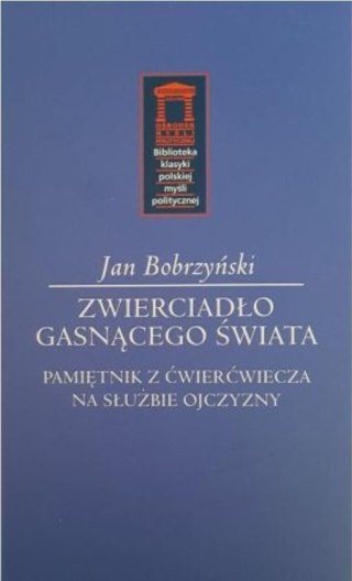 Zwierciadło gasnącego świata