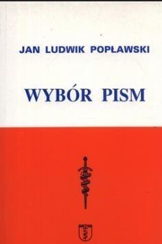 Jan Ludwik Popławski. Wybór pism