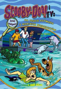 Scooby-Doo! i Ty: Na tropie Potwora z Morskich..