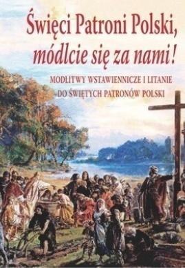 Święci patroni Polski