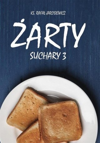 Żarty. Suchary 3