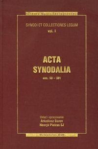 Acta Synodalia T.I - od 50 do 381 roku