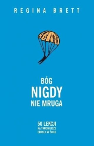 Bóg nigdy nie mruga (wznowienie)