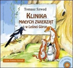 Klinika Małych Zwierząt w Leśnej Górce audiobook