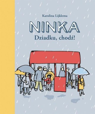 Ninka. Dziadku, chodź!