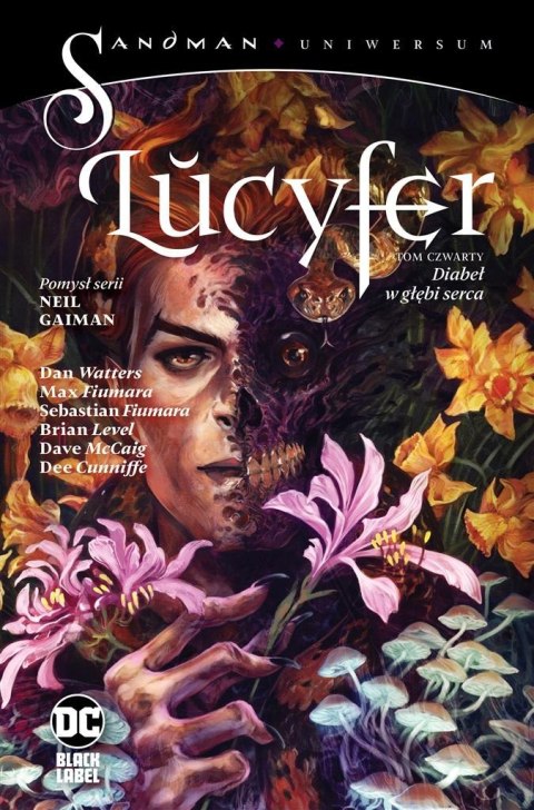 Sandman Uniwersum. Lucyfer T.4 Diabeł w głębi... Sandman Uniwersum. Lucyfer T.4 Diabeł w głębi...