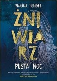 Żniwiarz T.1 Pusta noc