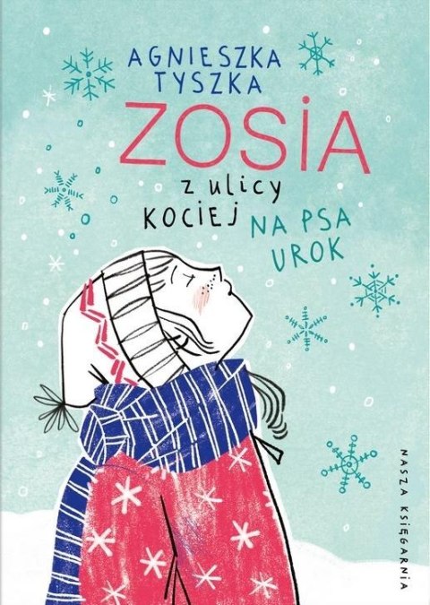 Zosia z ulicy Kociej 10. Na psa urok