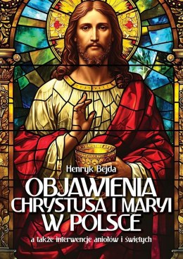 Objawienia Chrystusa i Maryi w Polsce