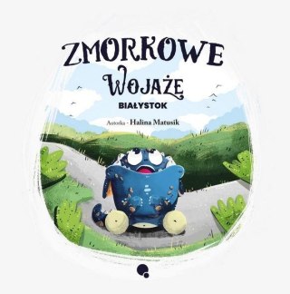 Zmorkowe wojaże. Białystok