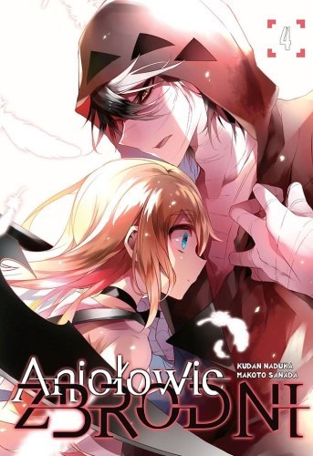 Aniołowie zbrodni. Tom 4 Aniołowie zbrodni. Tom 4