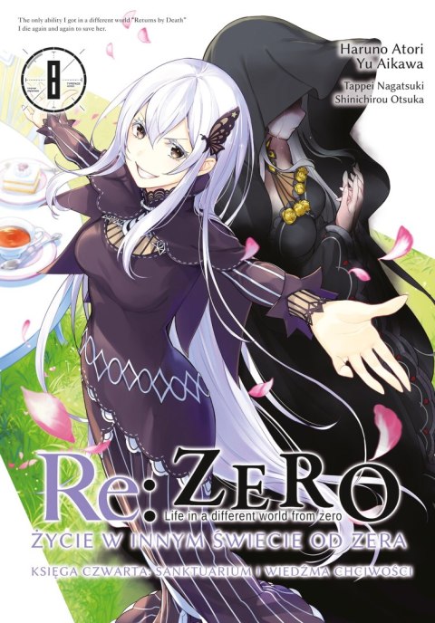 Re: Zero. Życie w innym świecie od zera. Księga Czwarta. Tom 8 Re: Zero. Życie w innym świecie od zera. Księga Czwarta. Tom 8