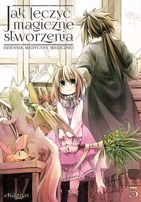 Jak leczyć magiczne stworzenia. Dziennik medycyny magicznej. Tom 5 Jak leczyć magiczne stworzenia. Dziennik medycyny magicznej. Tom 5