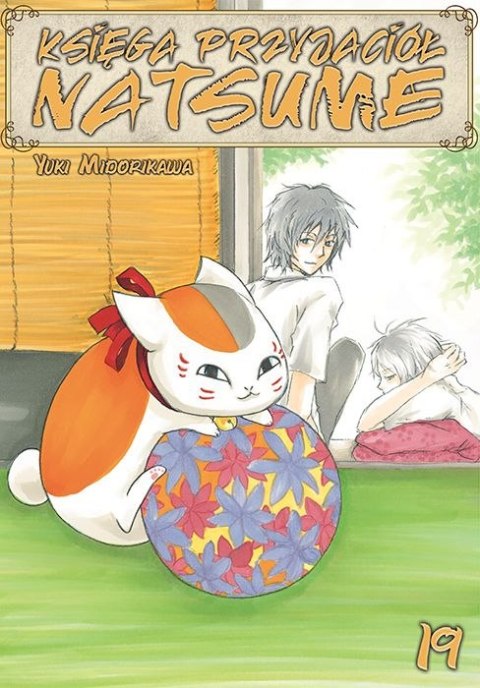Księga Przyjaciół Natsume. Tom 19 Księga Przyjaciół Natsume. Tom 19