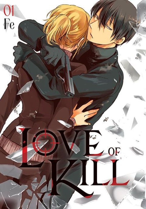Love of Kill. Tom 1 Love of Kill. Tom 1