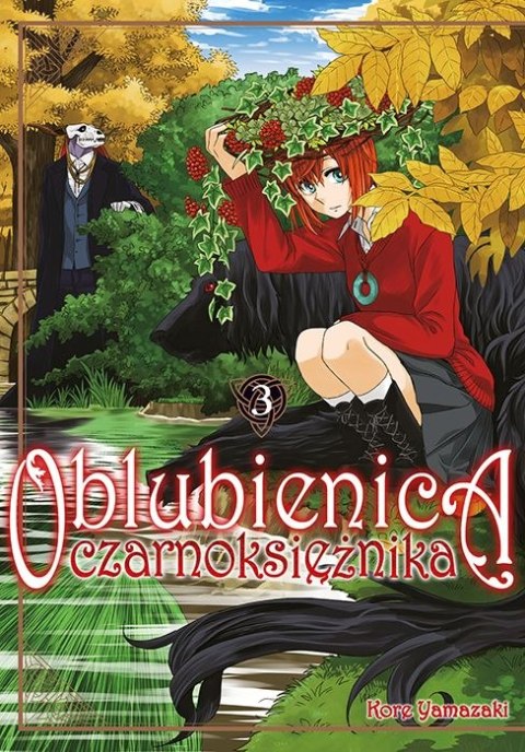 Oblubienica czarnoksiężnika. Tom 3 Oblubienica czarnoksiężnika. Tom 3