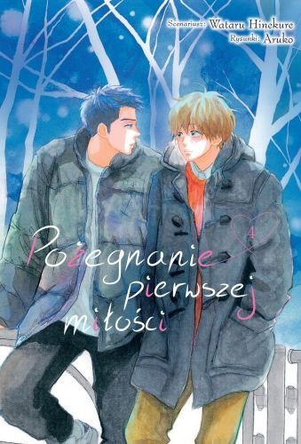 Pożegnanie pierwszej miłości. Tom 4 Pożegnanie pierwszej miłości. Tom 4