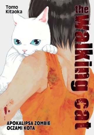 The Walking Cat. Apokalipsa zombie oczami kota. Tom 2