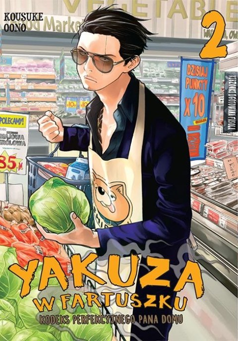 Yakuza w fartuszku. Kodeks perfekcyjnego pana domu. Tom 2 Yakuza w fartuszku. Kodeks perfekcyjnego pana domu. Tom 2