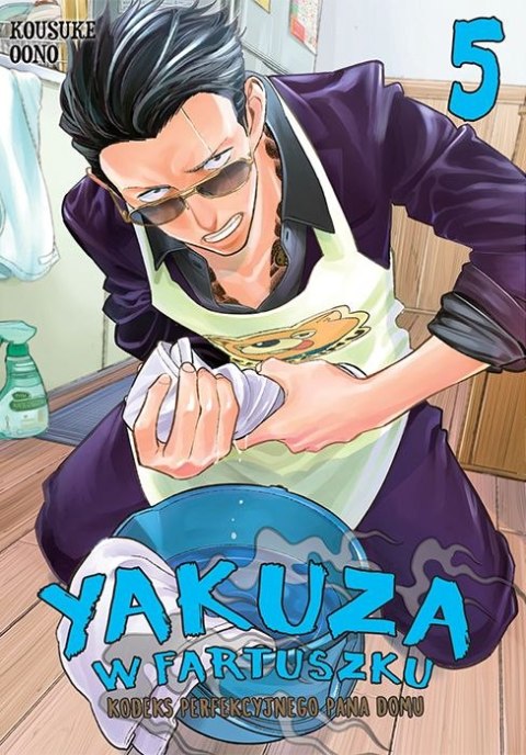 Yakuza w fartuszku. Kodeks perfekcyjnego pana domu. Tom 5 Yakuza w fartuszku. Kodeks perfekcyjnego pana domu. Tom 5