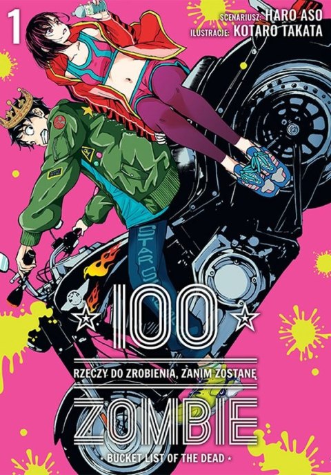 100 rzeczy do zrobienia, zanim zostanę zombie. Tom 1 100 rzeczy do zrobienia, zanim zostanę zombie. Tom 1