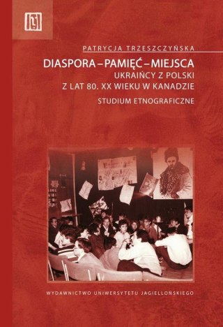 Diaspora, pamięć, miejsca