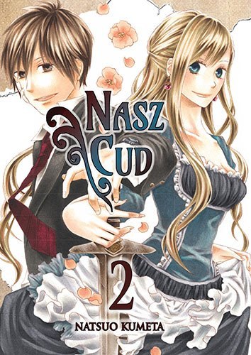Nasz cud. Tom 2 Nasz cud. Tom 2