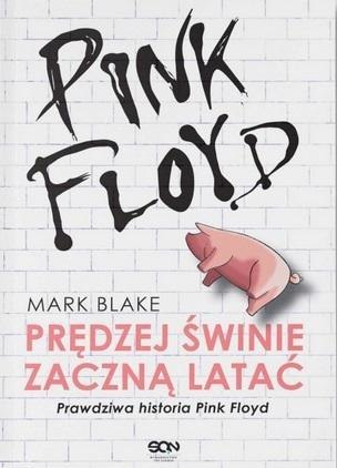 Pink Floyd. Prędziej świnie zaczną latać w.4