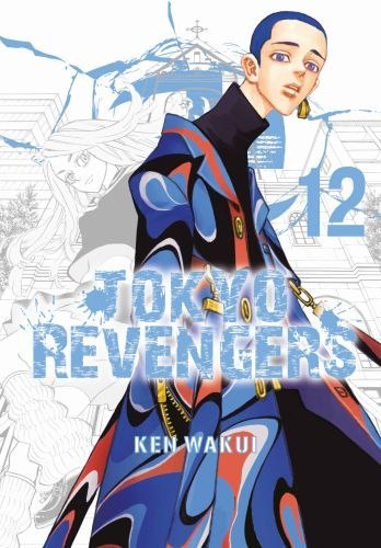 Tokyo Revengers. Tom 12 Tokyo Revengers. Tom 12